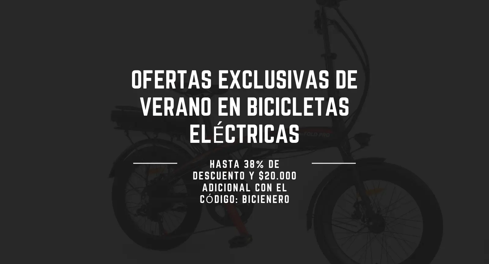 ofertas exclusivas en bicicletas electricas